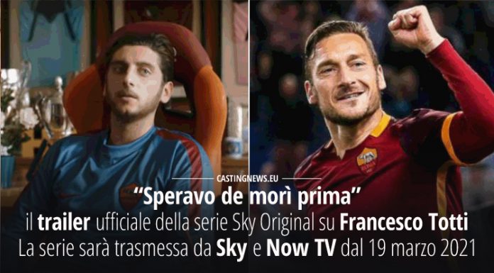 Speravo de morì prima - la serie su Francesco Totti