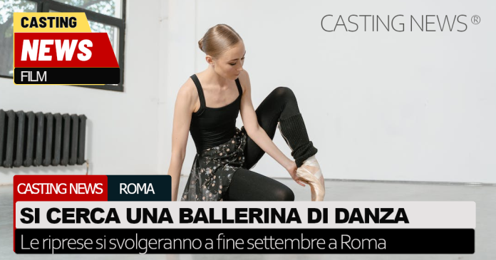 Roma film ballerina danza