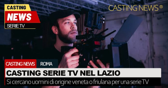 Casting serie tv a Roma