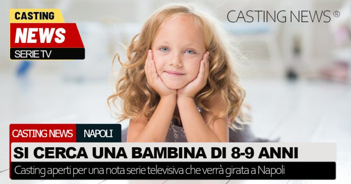 Casting bambine a Napoli